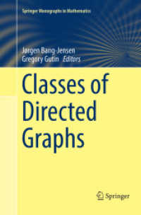 Classes of Directed Graphs (Springer Monographs in Mathematics)