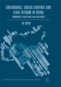 Governance, Social Control and Legal Reform in China : Community Sanctions and Measures (Palgrave Advances in Criminology and Criminal Justice in Asia)