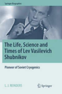 The Life, Science and Times of Lev Vasilevich Shubnikov : Pioneer of Soviet Cryogenics (Springer Biographies)