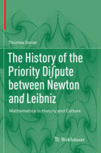 The History of the Priority Di∫pute between Newton and Leibniz : Mathematics in History and Culture