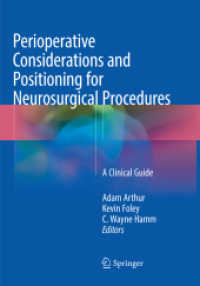 Perioperative Considerations and Positioning for Neurosurgical Procedures : A Clinical Guide