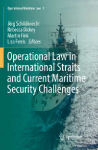 Operational Law in International Straits and Current Maritime Security Challenges (Operational Maritime Law)