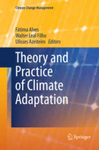 Theory and Practice of Climate Adaptation (Climate Change Management) （Softcover Reprint of the Original 1st 2018）