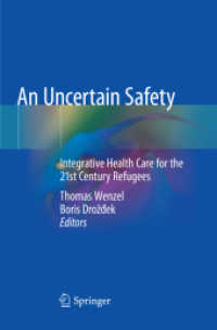 An Uncertain Safety : Integrative Health Care for the 21st Century Refugees