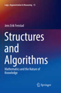 Structures and Algorithms : Mathematics and the Nature of Knowledge (Logic, Argumentation & Reasoning)