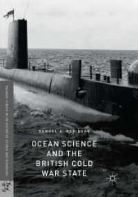Ocean Science and the British Cold War State (Palgrave Studies in the History of Science and Technology)
