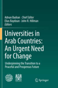 Universities in Arab Countries: an Urgent Need for Change : Underpinning the Transition to a Peaceful and Prosperous Future