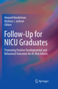 Follow-Up for NICU Graduates : Promoting Positive Developmental and Behavioral Outcomes for At-Risk Infants