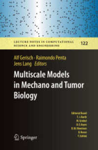 Multiscale Models in Mechano and Tumor Biology : Modeling, Homogenization, and Applications (Lecture Notes in Computational Science and Engineering)