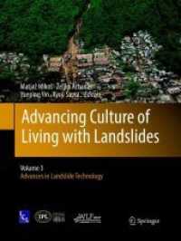 Advancing Culture of Living with Landslides : Volume 3 Advances in Landslide Technology