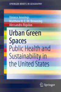 Urban Green Spaces : Public Health and Sustainability in the United States (Springerbriefs in Geography) （2019）