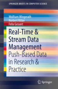 Real-Time & Stream Data Management : Push-Based Data in Research & Practice (Springerbriefs in Computer Science) （2019）