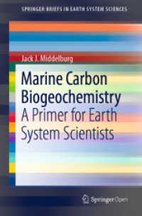 Marine Carbon Biogeochemistry : A Primer for Earth System Scientists (Springerbriefs in Earth System Sciences) （2019）