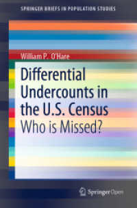Differential Undercounts in the U.S. Census : Who is Missed? (Springerbriefs in Population Studies) （2019）