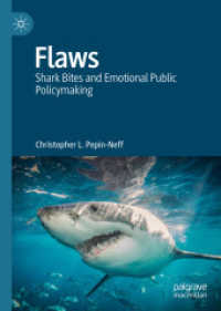 Flaws : Shark Bites and Emotional Public Policymaking （2019）