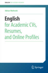 大学に就職するための応募書類の英語<br>English for Academic CVs, Resumes, and Online Profiles (English for Academic Research)