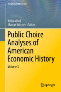 Public Choice Analyses of American Economic History : Volume 3 (Studies in Public Choice)
