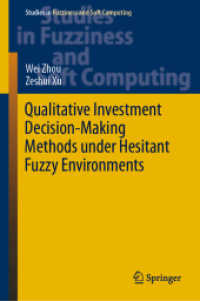 Qualitative Investment Decision-Making Methods under Hesitant Fuzzy Environments (Studies in Fuzziness and Soft Computing)