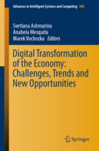 Digital Transformation of the Economy: Challenges, Trends and New Opportunities (Advances in Intelligent Systems and Computing)