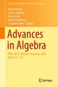 Advances in Algebra : SRAC 2017, Mobile, Alabama, USA, March 17-19 (Springer Proceedings in Mathematics & Statistics)
