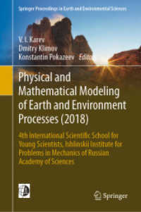 Physical and Mathematical Modeling of Earth and Environment Processes (2018) : 4th International Scientific School for Young Scientists, Ishlinskii Institute for Problems in Mechanics of Russian Academy of Sciences (Springer Proceedings in Earth and