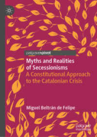 Myths and Realities of Secessionisms : A Constitutional Approach to the Catalonian Crisis （2019）