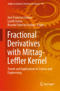 Fractional Derivatives with Mittag-Leffler Kernel : Trends and Applications in Science and Engineering (Studies in Systems, Decision and Control)