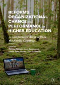 Reforms, Organizational Change and Performance in Higher Education : A Comparative Account from the Nordic Countries （2019）