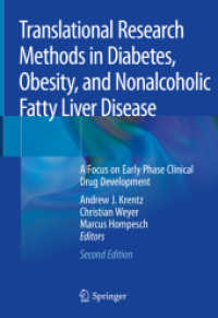 Translational Research Methods in Diabetes, Obesity, and Nonalcoholic Fatty Liver Disease : A Focus on Early Phase Clinical Drug Development （2ND）
