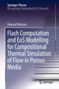 Flash Computation and EoS Modelling for Compositional Thermal Simulation of Flow in Porous Media (Springer Theses)