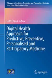 Digital Health Approach for Predictive, Preventive, Personalised and Participatory Medicine (Advances in Predictive, Preventive and Personalised Medicine)