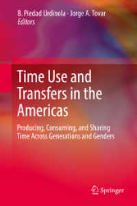 Time Use and Transfers in the Americas : Producing, Consuming, and Sharing Time Across Generations and Genders
