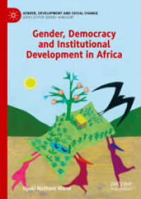 Gender, Democracy and Institutional Development in Africa (Gender, Development and Social Change) （2019）