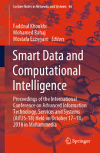 Smart Data and Computational Intelligence : Proceedings of the International Conference on Advanced Information Technology, Services and Systems (AIT2S-18) Held on October 17 - 18, 2018 in Mohammedia (Lecture Notes in Networks and Systems)