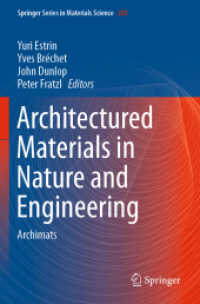 Architectured Materials in Nature and Engineering : Archimats (Springer Series in Materials Science) （2019）