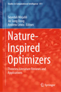 Nature-Inspired Optimizers : Theories, Literature Reviews and Applications (Studies in Computational Intelligence)