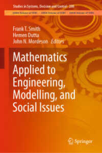 工学、モデリング、社会問題への応用数学<br>Mathematics Applied to Engineering, Modelling, and Social Issues (Studies in Systems, Decision and Control)