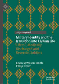 Military Identity and the Transition into Civilian Life : 'Lifers', Medically Discharged and Reservist Soldiers