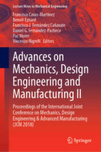 Advances on Mechanics, Design Engineering and Manufacturing II : Proceedings of the International Joint Conference on Mechanics, Design Engineering & Advanced Manufacturing (JCM 2018) (Lecture Notes in Mechanical Engineering)