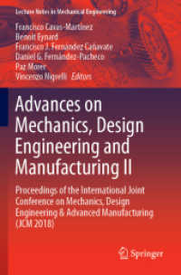 Advances on Mechanics, Design Engineering and Manufacturing II : Proceedings of the International Joint Conference on Mechanics, Design Engineering & Advanced Manufacturing (JCM 2018) (Lecture Notes in Mechanical Engineering)