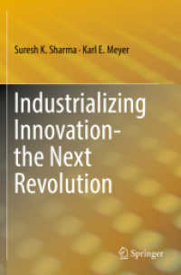 イノベーションの産業化：次の革命に向けて<br>Industrializing Innovation-the Next Revolution