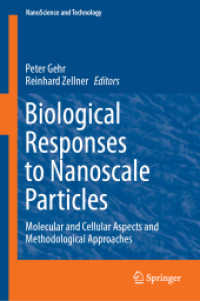 Biological Responses to Nanoscale Particles : Molecular and Cellular Aspects and Methodological Approaches (Nanoscience and Technology) （2019）