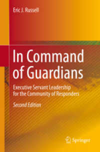 In Command of Guardians: Executive Servant Leadership for the Community of Responders （2ND）