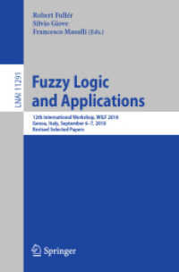 Fuzzy Logic and Applications : 12th International Workshop, WILF 2018, Genoa, Italy, September 6-7, 2018, Revised Selected Papers (Lecture Notes in Artificial Intelligence)