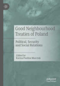 Good Neighbourhood Treaties of Poland : Political, Security and Social Relations （2019）