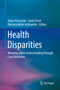 Health Disparities : Weaving a New Understanding through Case Narratives
