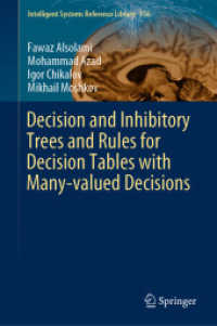 Decision and Inhibitory Trees and Rules for Decision Tables with Many-valued Decisions (Intelligent Systems Reference Library)