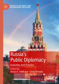 Russia's Public Diplomacy : Evolution and Practice (Studies in Diplomacy and International Relations)