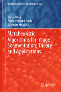 Metaheuristic Algorithms for Image Segmentation: Theory and Applications (Studies in Computational Intelligence)