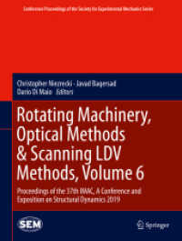 Rotating Machinery, Optical Methods & Scanning LDV Methods, Volume 6 : Proceedings of the 37th IMAC, a Conference and Exposition on Structural Dynamics 2019 (Conference Proceedings of the Society for Experimental Mechanics Series)